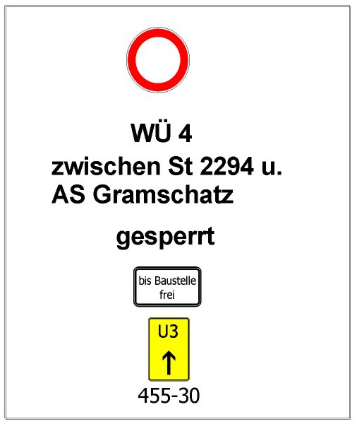 WÜ 4 zw. AS Gramschatz und St. 2294 gesperrt WÜ 4 zw. AS Gramschatz und St. 2294 gesperrt